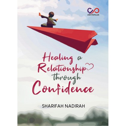 Healing a Relationship through Confidence