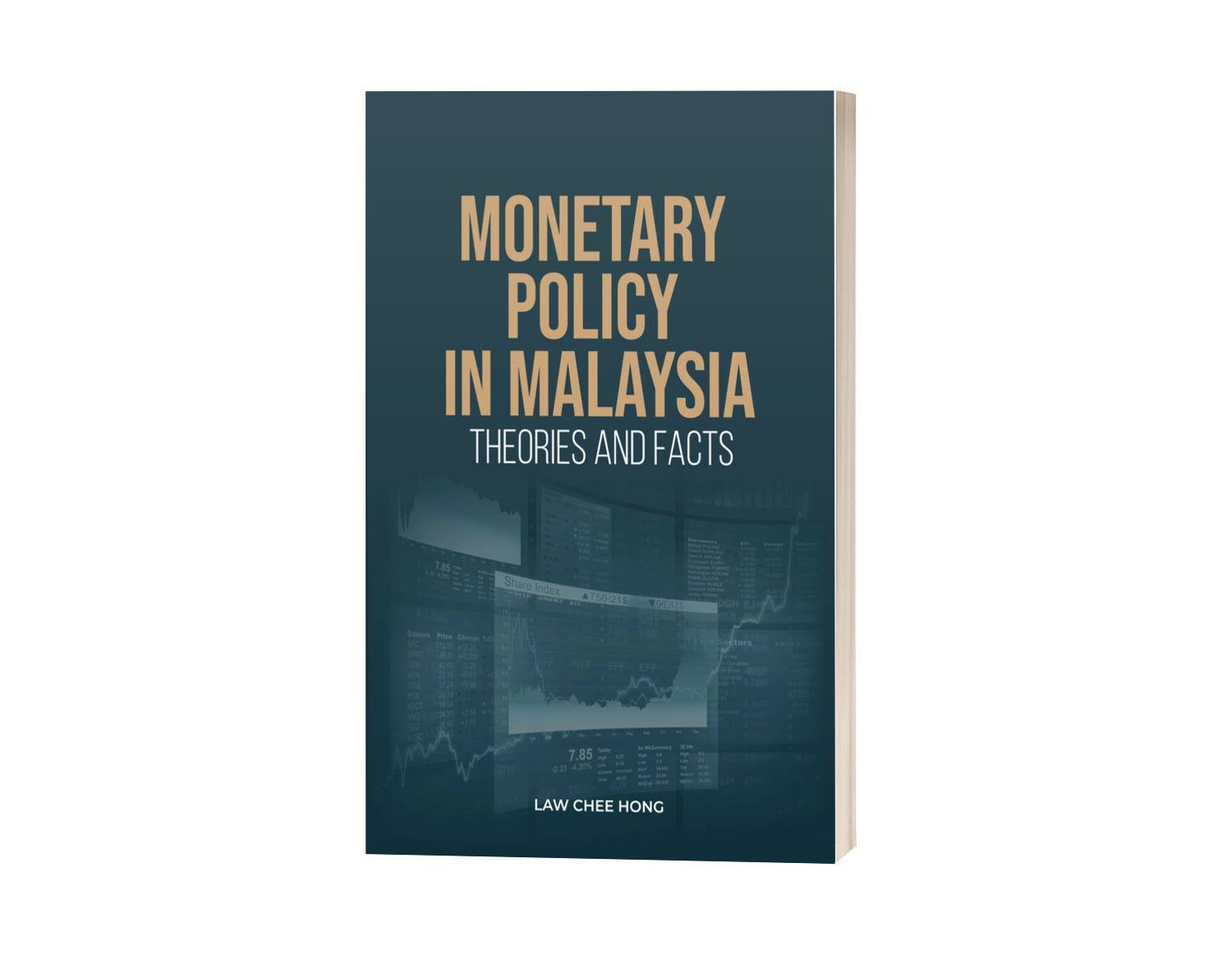 Monetary Policy in Malaysia: Theories and Facts