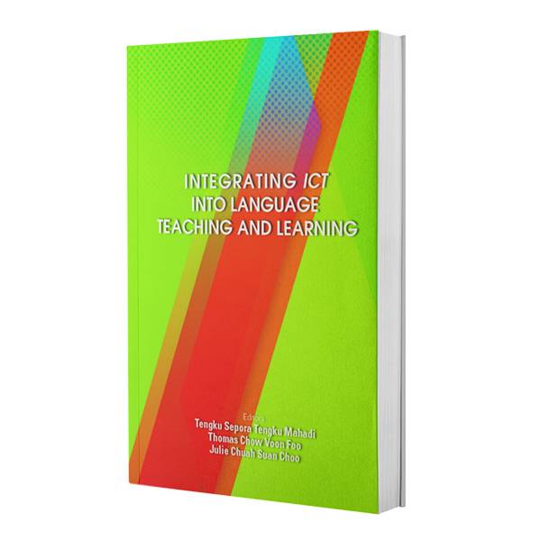 Integrating ICT Into Language Teaching and Learning | Emdash.my